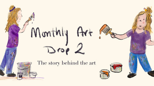 Monthly Art Drop 2 - The Story Behind the Art